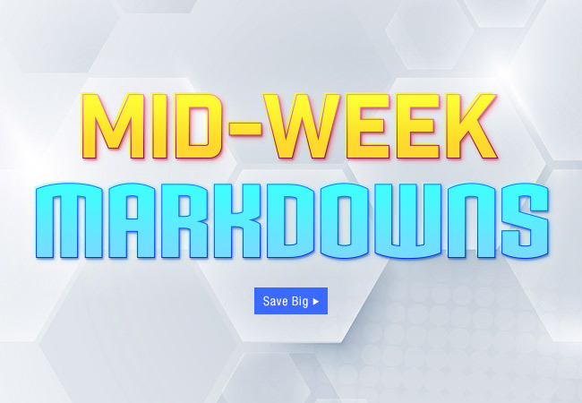 Mid-Week Markdowns