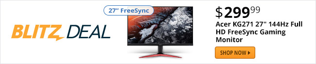 Blitz Deal - $299.99 Acer KG271 27" 144Hz Full HD FreeSync Gaming Monitor