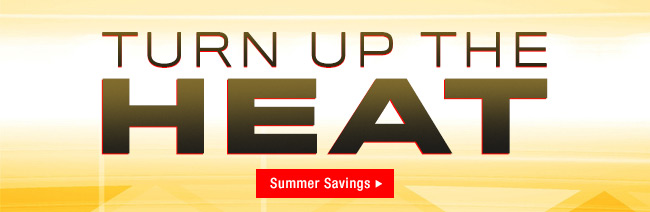 Turn Up The Heat