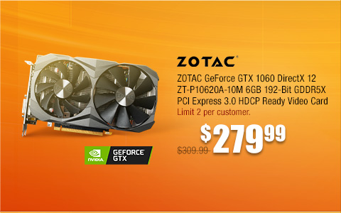 ZOTAC GeForce GTX 1060 DirectX 12 ZT-P10620A-10M 6GB 192-Bit GDDR5X PCI Express 3.0 HDCP Ready Video Card