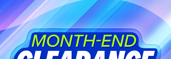 Month-End Clearance