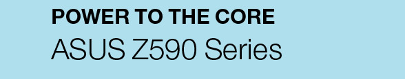MB - ASUS Z590 Series