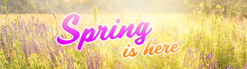 Spring is here