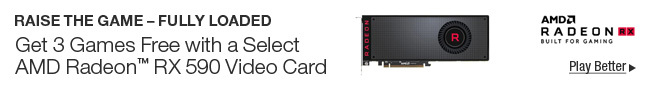 Get 3 Games Free with a Select AMD Radeon RX 590 Video Card