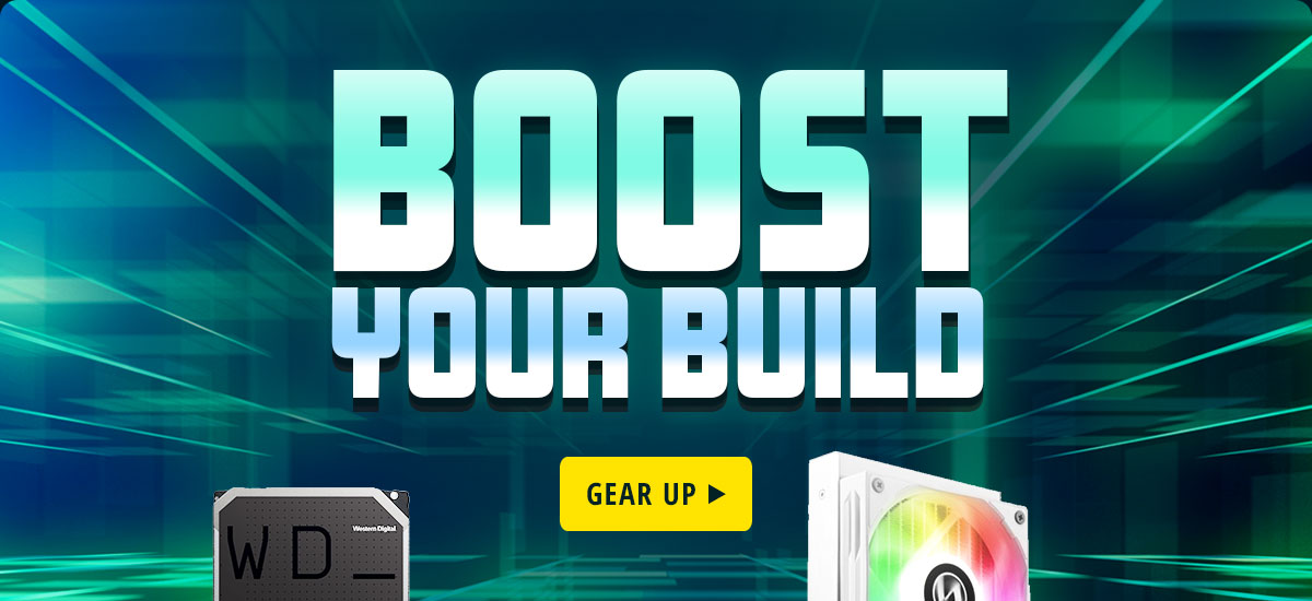 BOOST YOUR BUILD