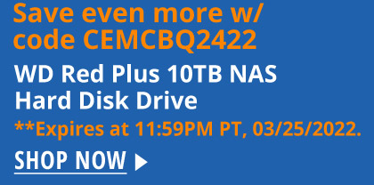 Save even more w/ code CEMCBQ2422 WD Red Plus 10TB NAS Hard Disk Drive **Expires at 11:59PM PT, 03/25/2022. 