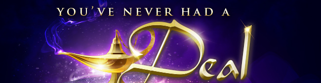 You've Never Had A Deal Like Me