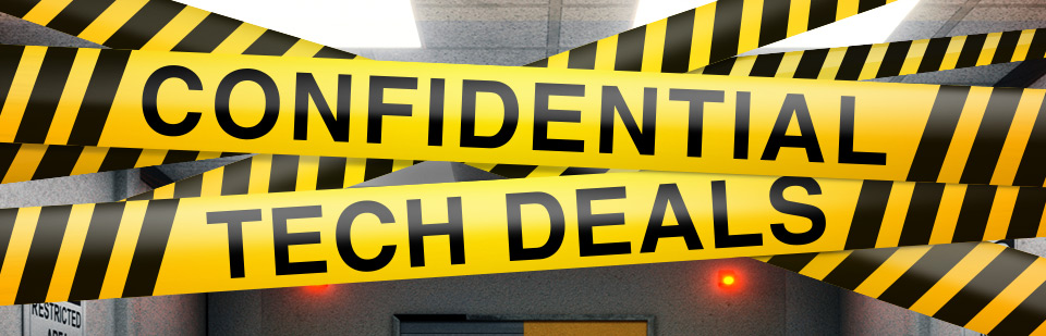 Confidential Tech Deals