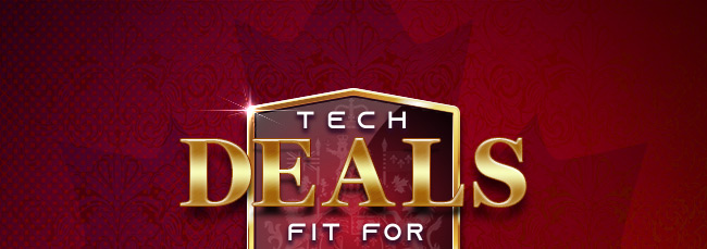 Tech Deals Fit For Royalty