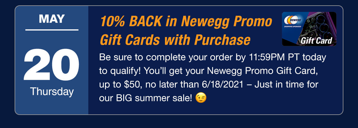 10% Back in Newegg Promo Gift Cards with Purchase