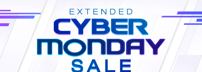 Extended Cyber Monday Sale