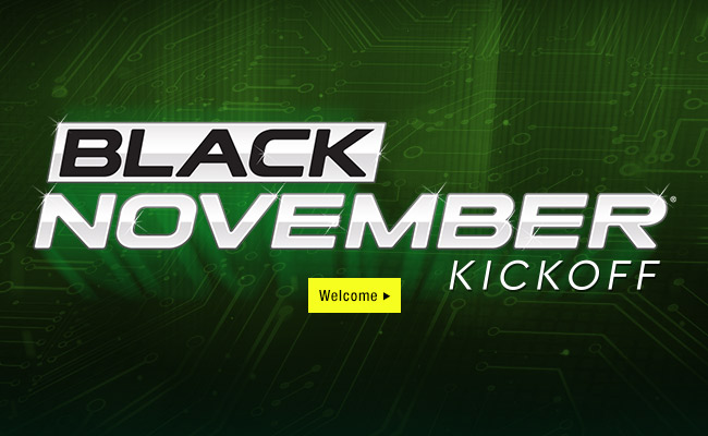 Black November Kickoff