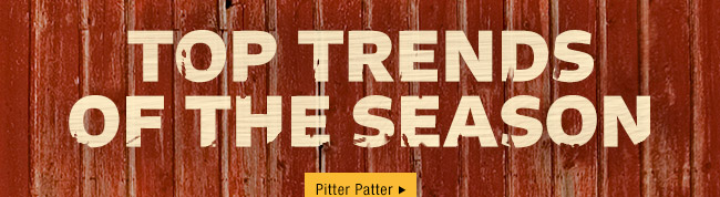 Top Trends of the Season