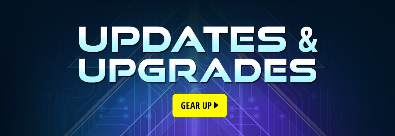 Updates & Upgrades