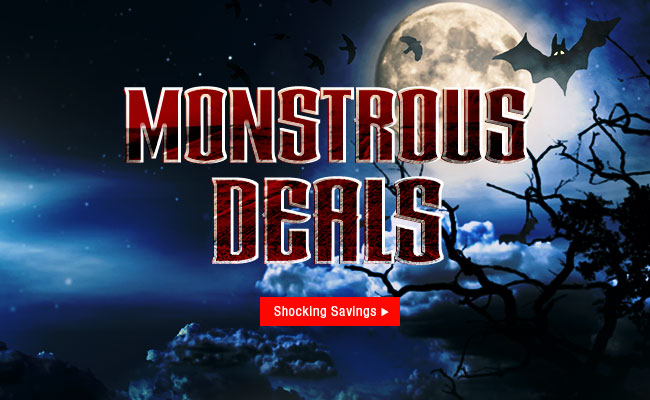 Monstrous Deals