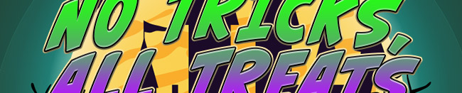 No Tricks, All Treats