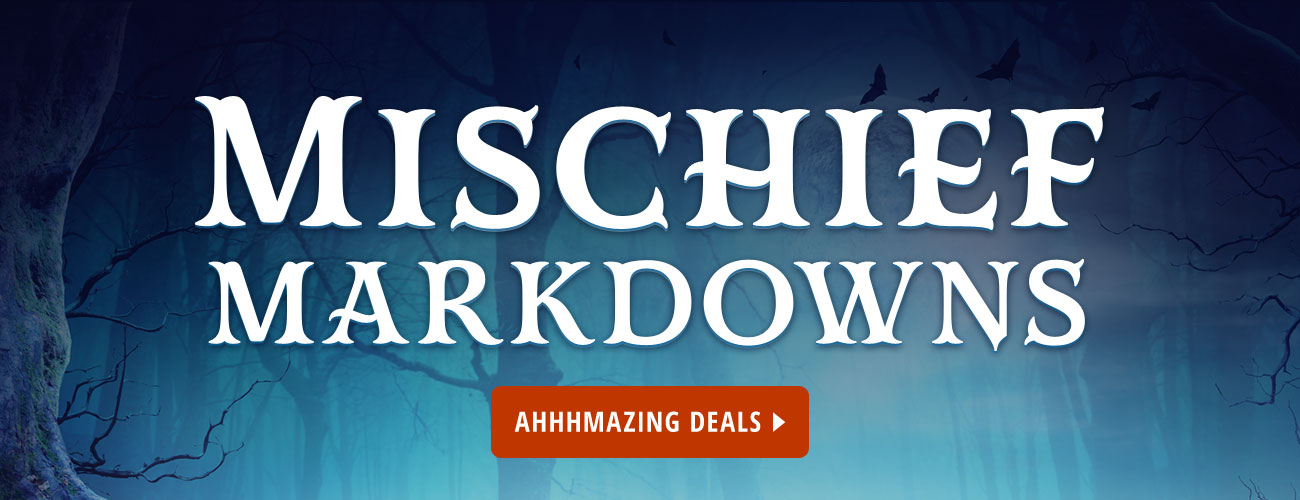 MISCHIEF MARKDOWNS