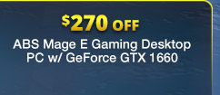 ABS Mage E Gaming Desktop PC w/ GeForce GTX 1660