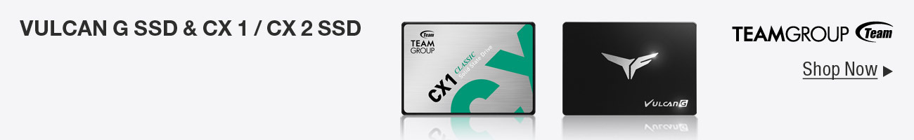 SSD - Team Group Vulcan G & CX1 & CX2 SSD