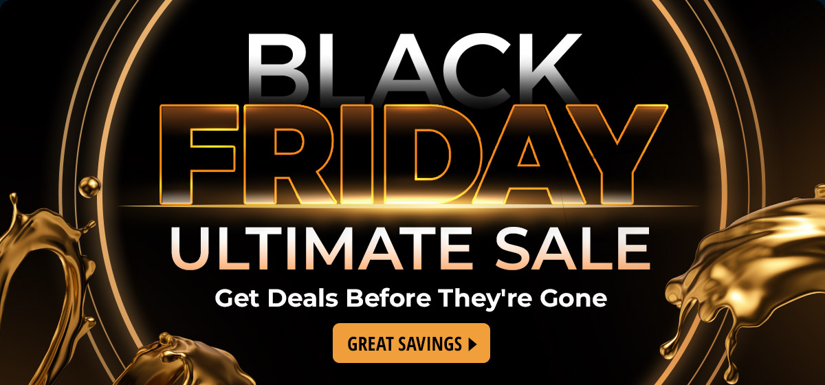 Black Friday Ultimate Sale