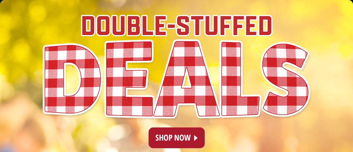 Double-Stuffed Deals