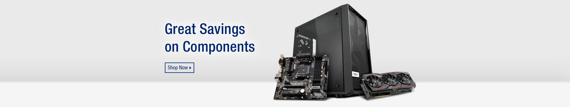 Great Savings on Components