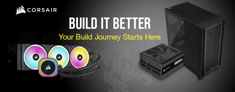 Corsair Build It Better
