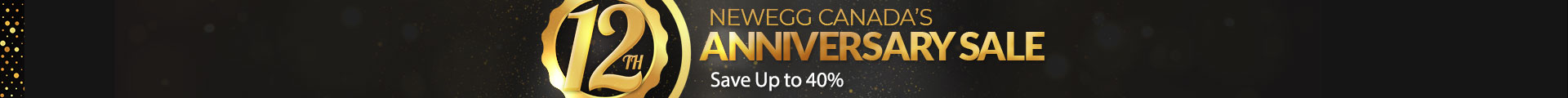 Newegg Canada’s 12th Anniversary Sale Features Great Deals for Canadian Customers