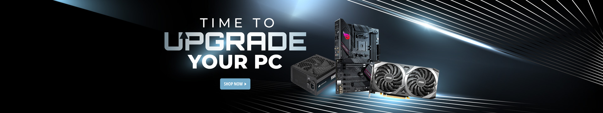 Time to Upgrade Your PC