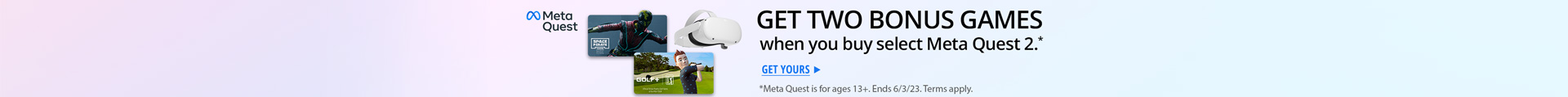Get two Bonus Games when you buy select Meta Quest 2