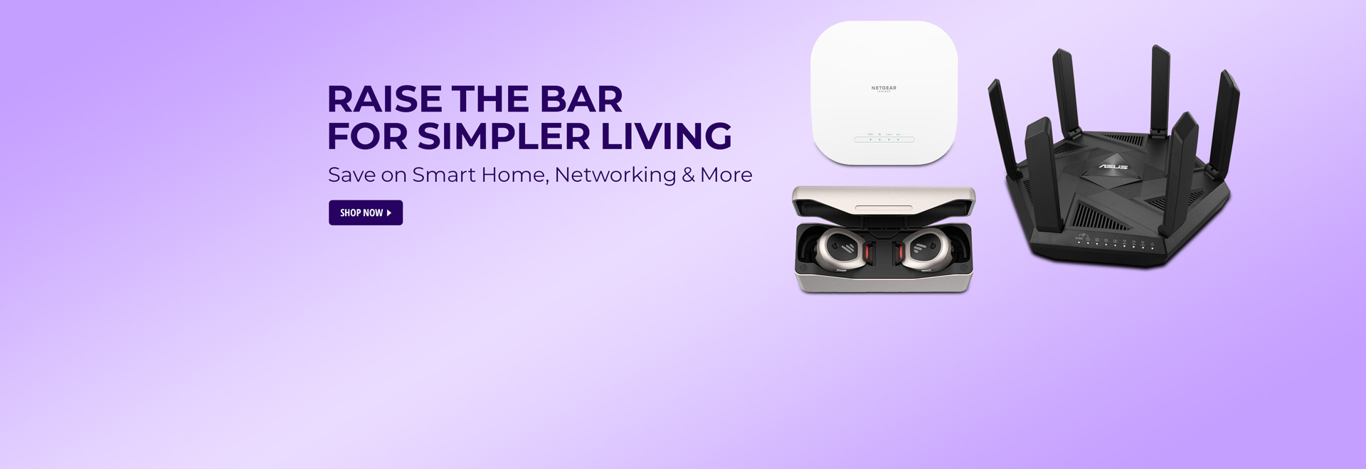 Raise the Bar for Simpler Living