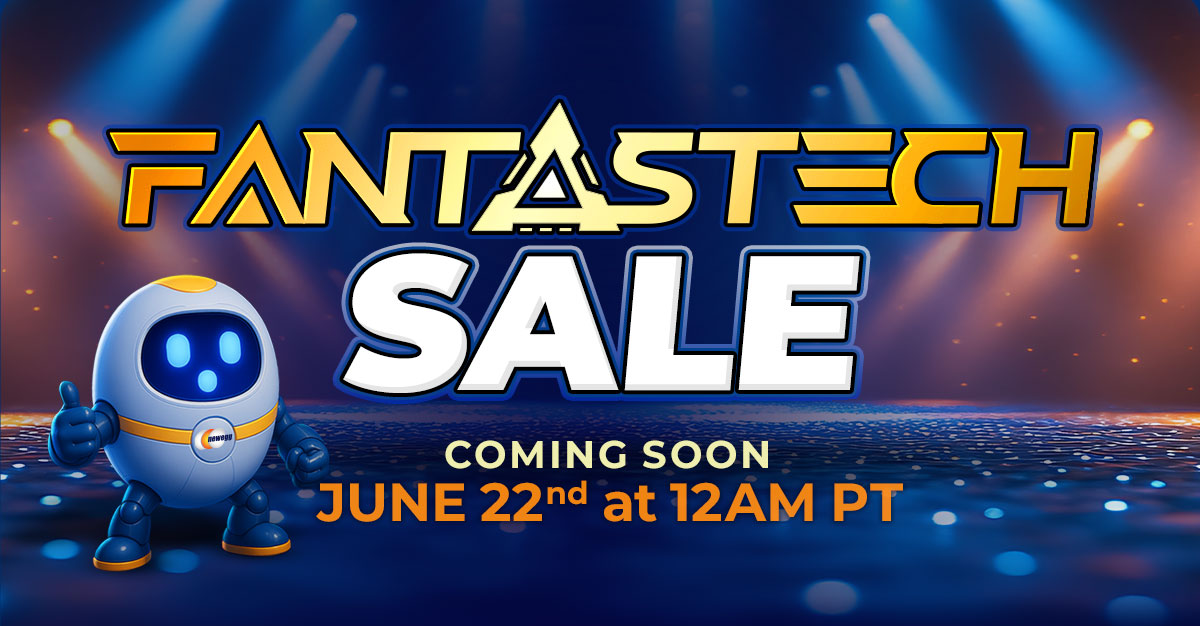 Deals for everyone Fantastech Sale coming to you soon June 22nd at 12am PT