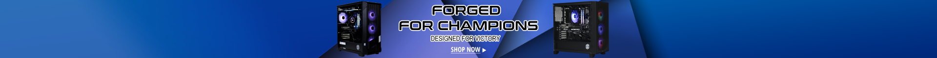 Forged for champions